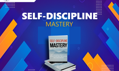 Self Discipline Mastery